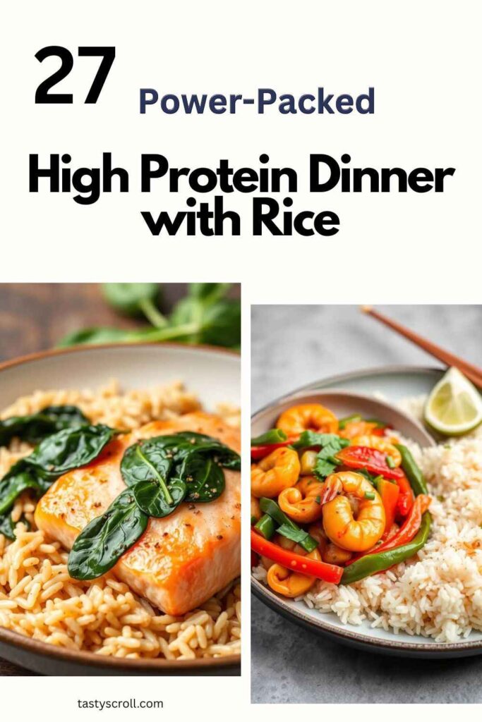 High Protein Dinner with Rice
